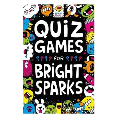 Quiz Games for Bright Sparks - Moore, Gareth