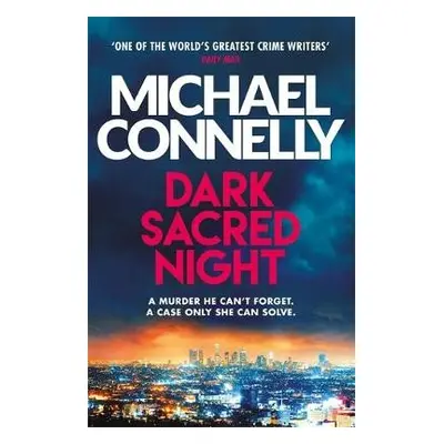 Dark Sacred Night - Connelly, Michael