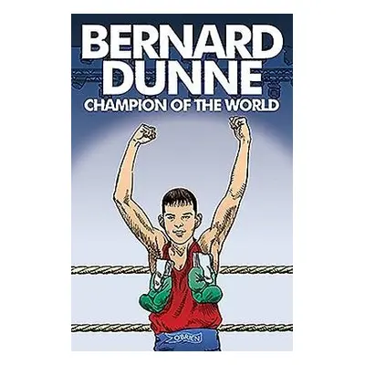 Bernard Dunne - Dunne, Bernard