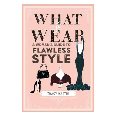 What to Wear - Martin, Tracy