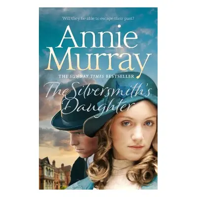 The Silversmith's Daughter - Murray, Annie