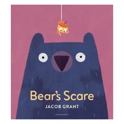 Bear's Scare - Grant, Jacob