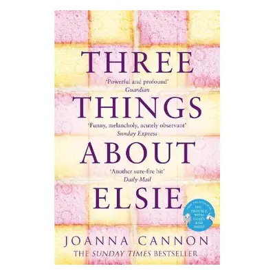 Three Things About Elsie - Cannon, Joanna