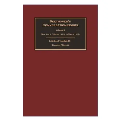 Beethoven's Conversation Books Volume 1