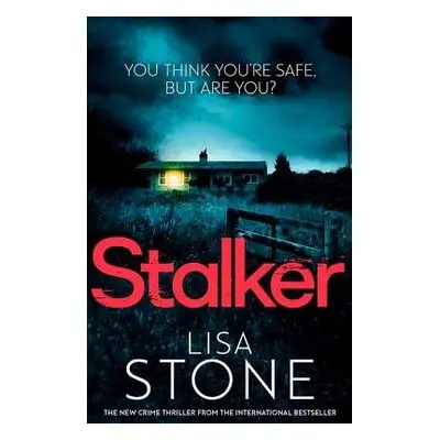 Stalker - Stone, Lisa