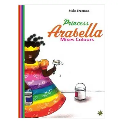 Princess Arabella Mixes Colors