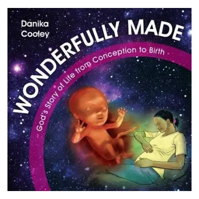 Wonderfully Made - Cooley, Danika