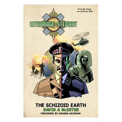 Lethbridge-Stewart: The Schizoid Earth - McIntee, D A