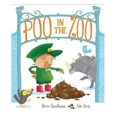 Poo in the Zoo - Smallman, Steve