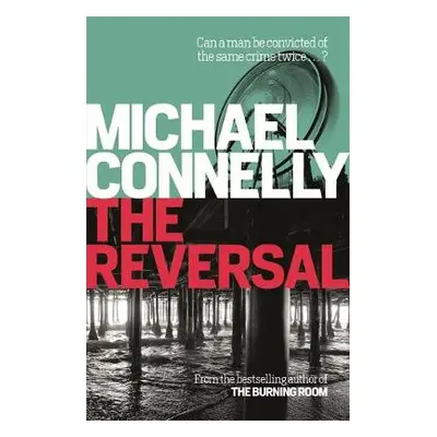 Reversal - Connelly, Michael