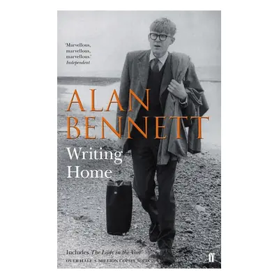 Writing Home - Bennett, Alan