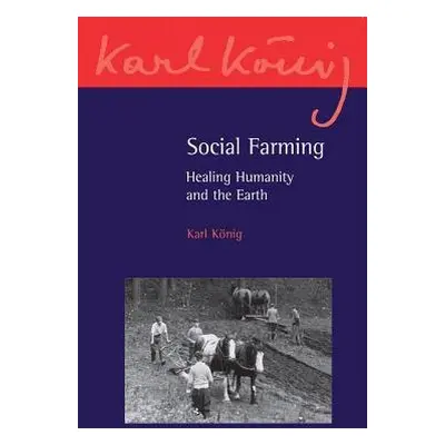 Social Farming - Koenig, Karl