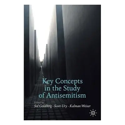 Key Concepts in the Study of Antisemitism