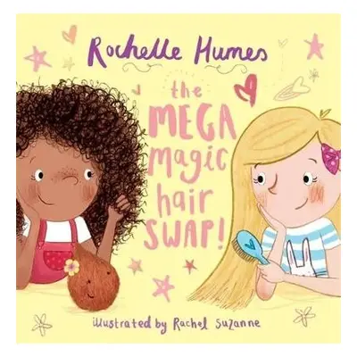 Mega Magic Hair Swap! - Humes, Rochelle