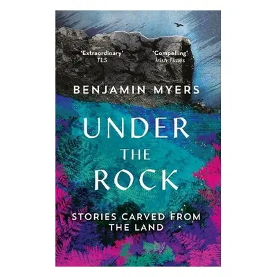 Under the Rock - Myers, Benjamin