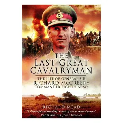 Last Great Cavalryman - Mead, Richard