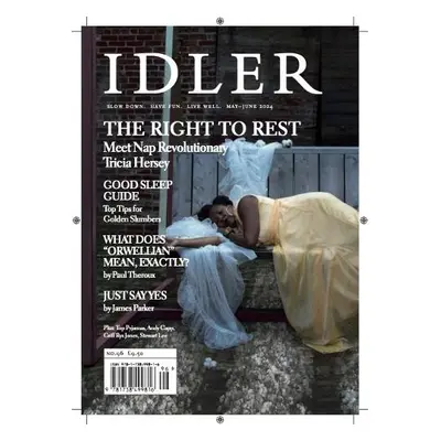 Idler 96: The Right to Rest