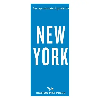 Opinionated Guide to New York - Press, Hoxton Mini