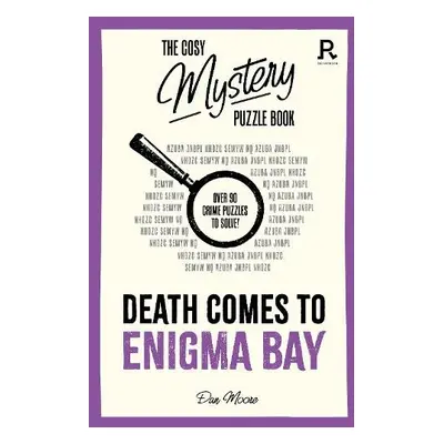 Cosy Mystery Puzzle Book - Death Comes To Enigma Bay - Richardson Puzzles and Games