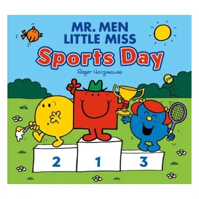 Mr. Men Little Miss: Sports Day - Hargreaves, Adam