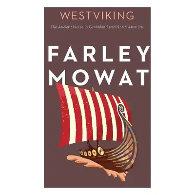 Westviking - Mowat, Farley