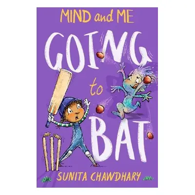 Going To Bat - Chawdhary, Sunita