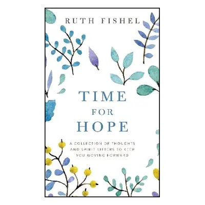 Time for Hope - Fishel, Ruth