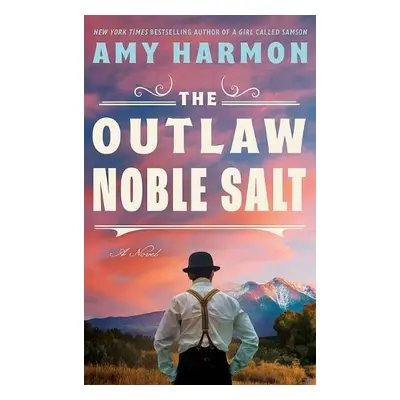 Outlaw Noble Salt - Harmon, Amy