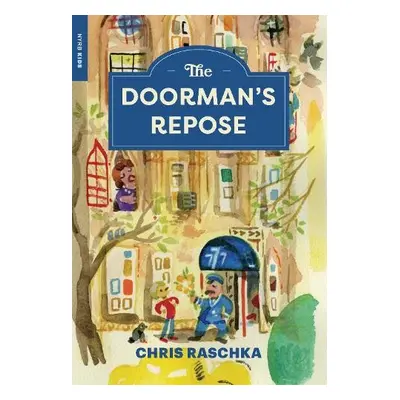 Doorman’s Repose - Raschka, Chris