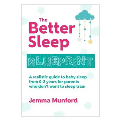 Better Sleep Blueprint - Munford, Jemma