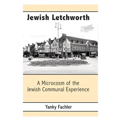 Jewish Letchworth - Fachler, Yanky