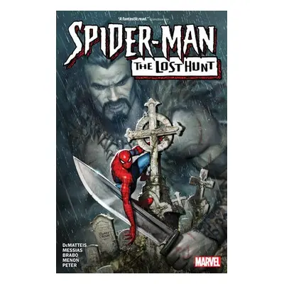 Spider-man: The Lost Hunt - DeMatteis, J. M.