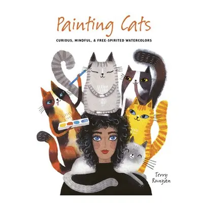 Painting Cats - Runyan, Terry