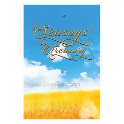 Seasons' Treasury - Donaldson, David