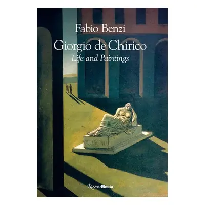 Giorgio de Chirico - Benzi, Fabio