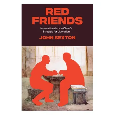 Red Friends - Sexton, John