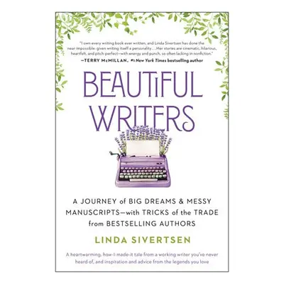 Beautiful Writers - Sivertsen, Linda