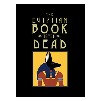 Egyptian Book of the Dead - Anon