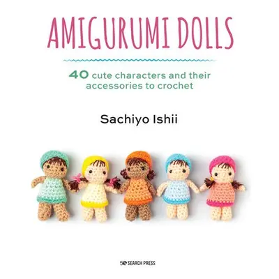 Amigurumi Dolls - Ishii, Sachiyo