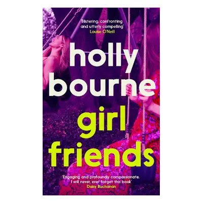 Girl Friends - Bourne, Holly