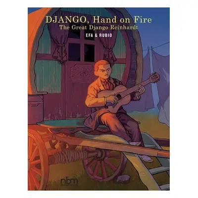 Django, Hand on Fire - Rubio, Salva