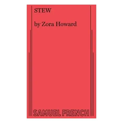 Stew - Howard, Zora