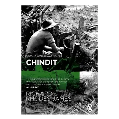 Chindit - James, Richard Rhodes