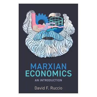 Marxian Economics - Ruccio, David F.