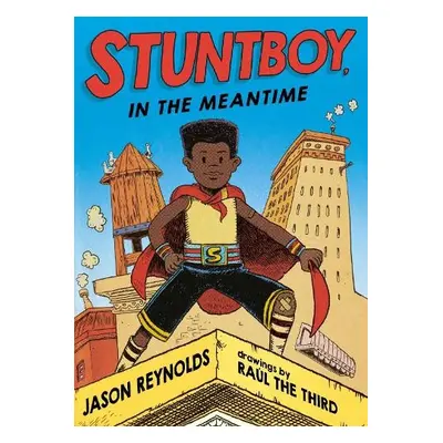 Stuntboy, In The Meantime - Reynolds, Jason