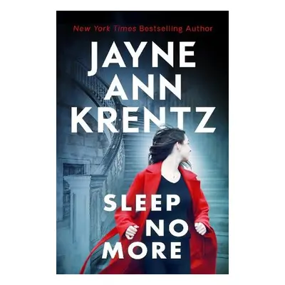 Sleep No More - Krentz, Jayne Ann