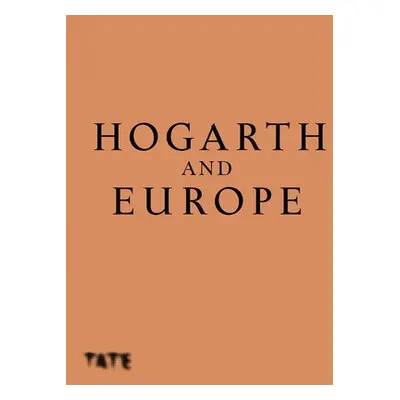 Hogarth and Europe