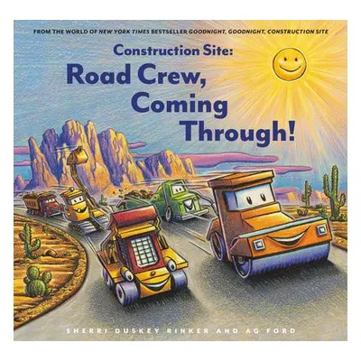 Construction Site: Road Crew, Coming Through! - Ford, AG