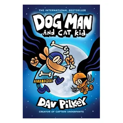 Dog Man and Cat Kid (HB) (NE) - Pilkey, Dav