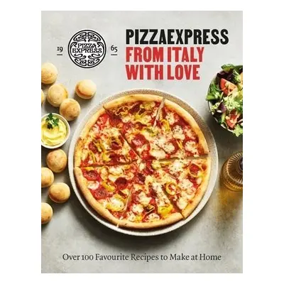 PizzaExpress From Italy With Love - PizzaExpress